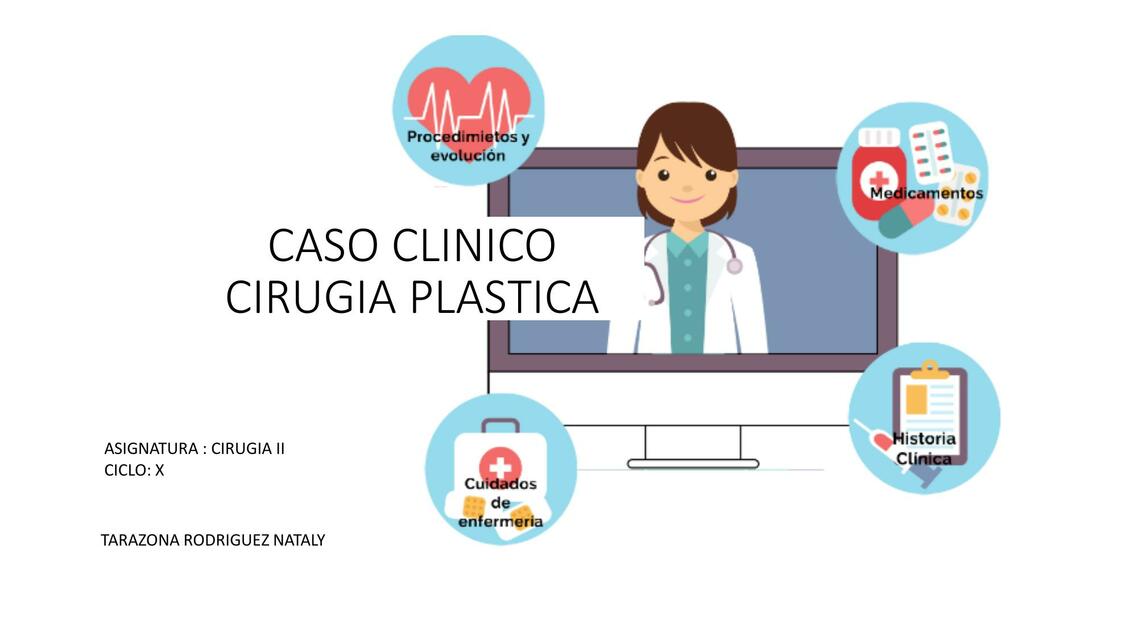 Caso Clínico Cirugía Plástica 