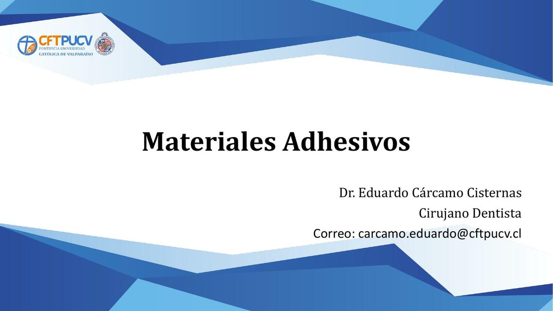 Clase 7 Materiales adhesivos