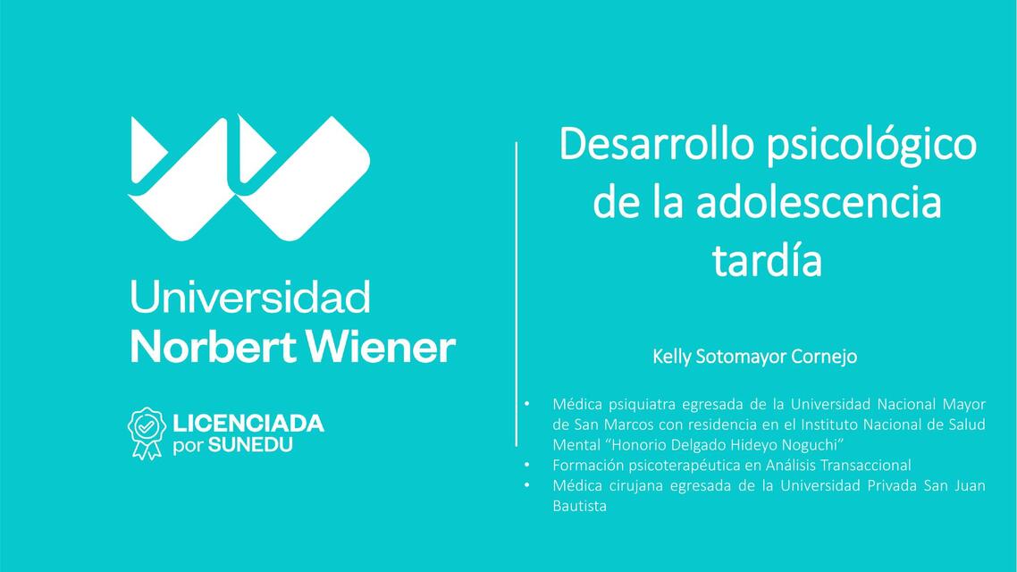 Desarrollo psicológico de la adolescencia tardía 