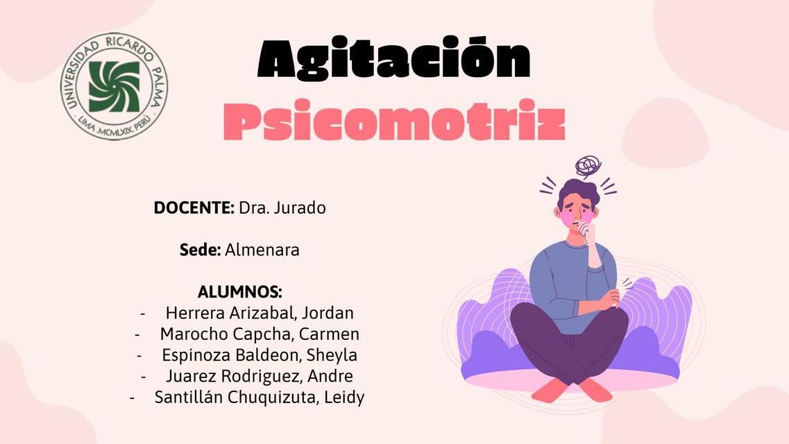 Agitación Psicomotriz