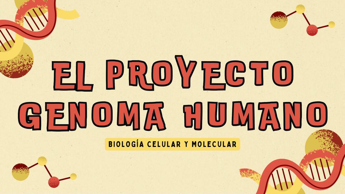 El proyecto genoma humano