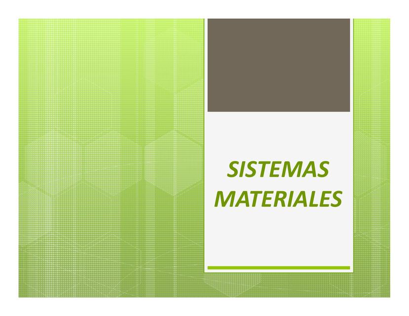 Química - Sistemas Materiales