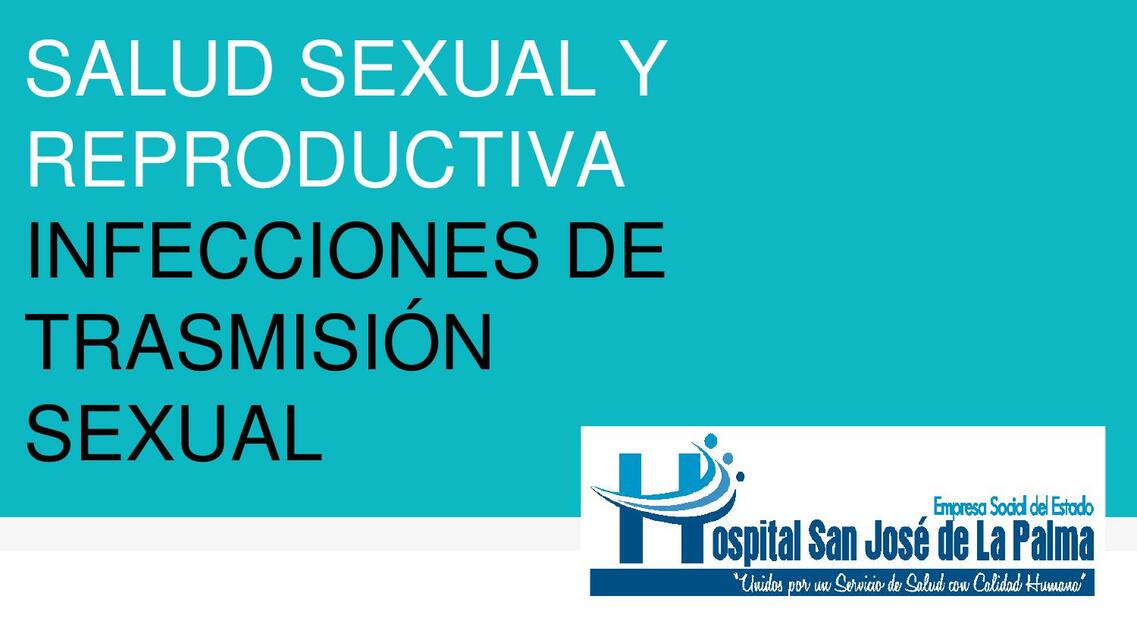 Salud sexual y reproductiva infecciones de trasmisión sexual