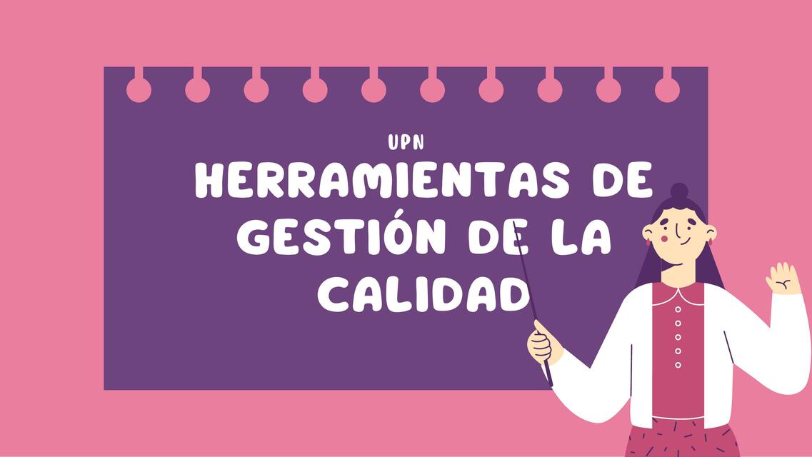 Herramientas de gestión de la calidad