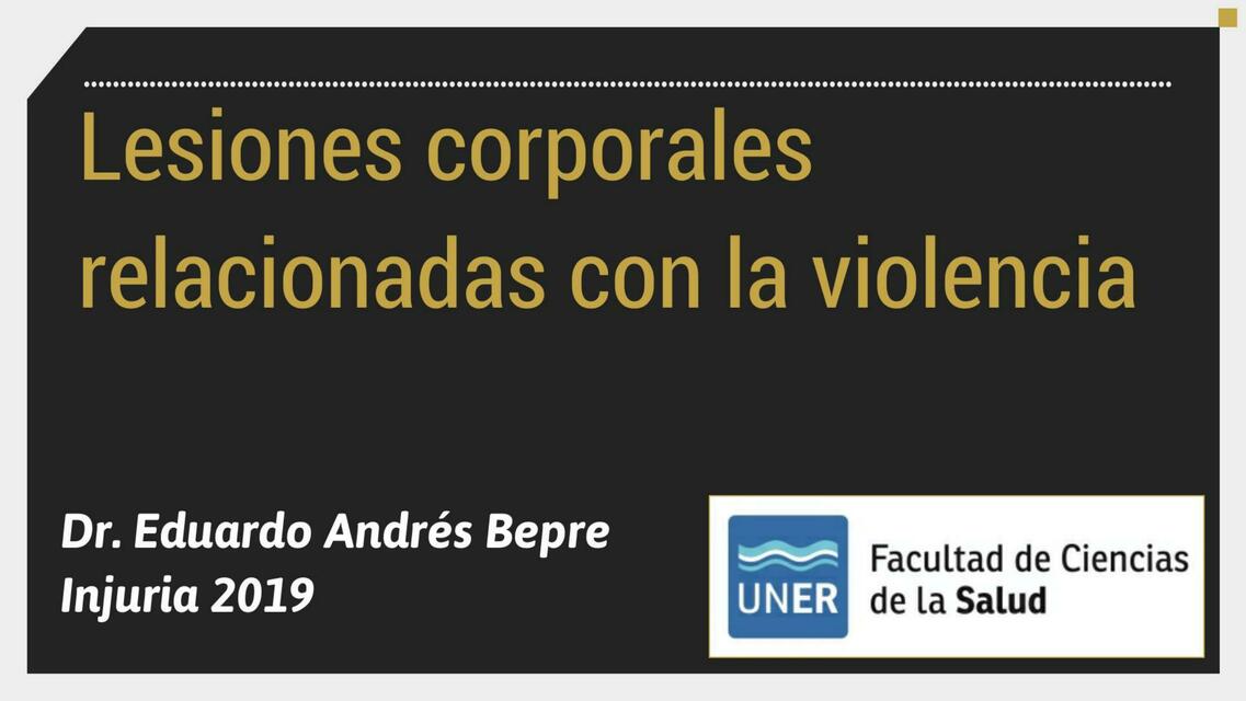 Lesiones corporales relacionadas con la violencia