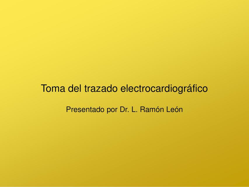 Toma del trazado electrocardiográfico