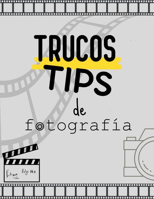 Trucos Tips de fotografía 