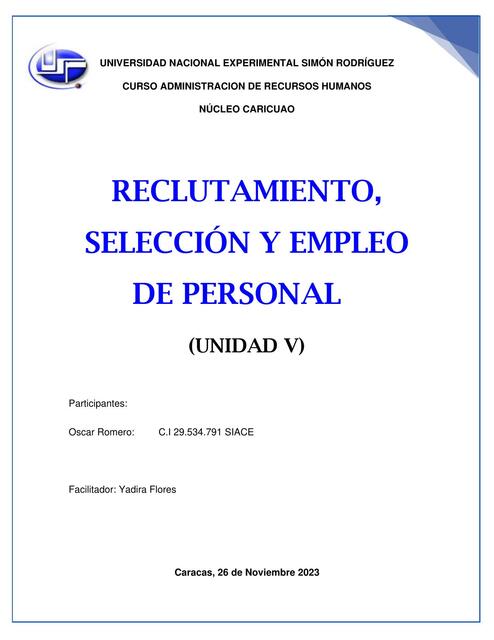 Reclutamiento, Selección y Empleo de Personal