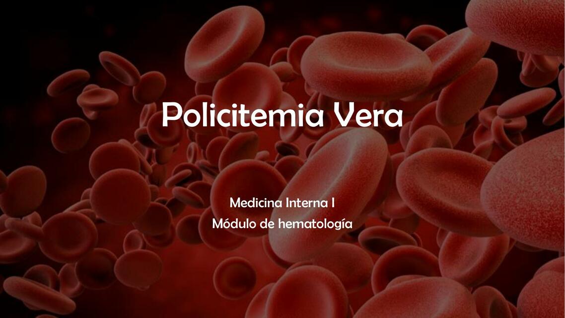 Policitemia Vera