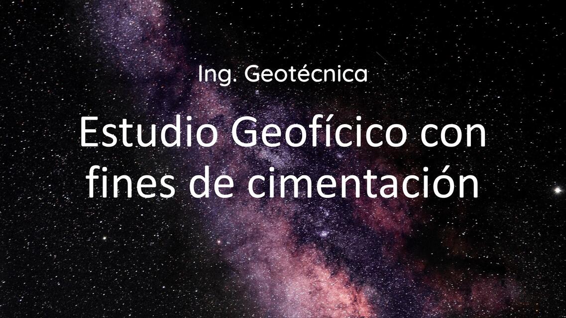 Estudio Geofísico con fines de cimentación 