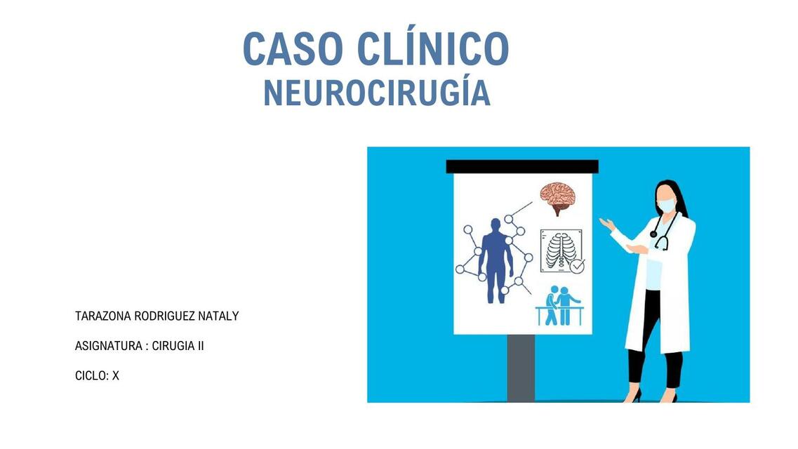 Caso Clínico Neurocirugía 