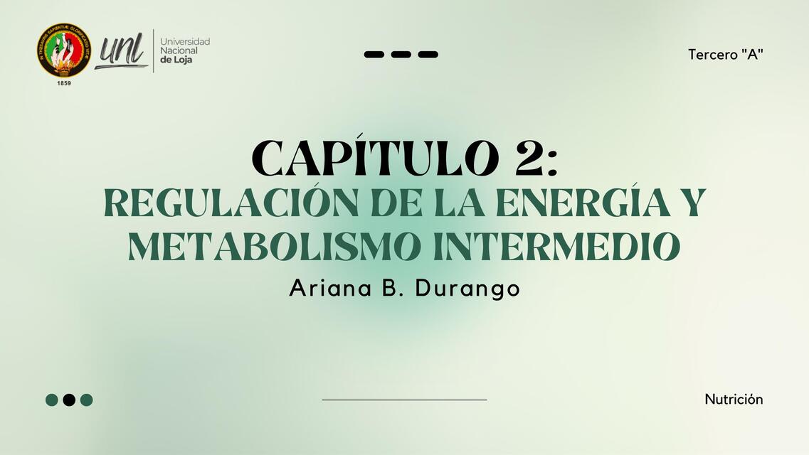 Capítulo 2. Regulación de la energía y metabolismo 