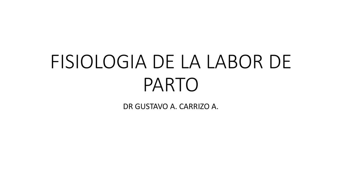 Fisiología de la labor de parto 