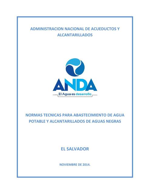 Normas Técnicas para abastecimiento de agua potable y alcantarillados de aguas negras