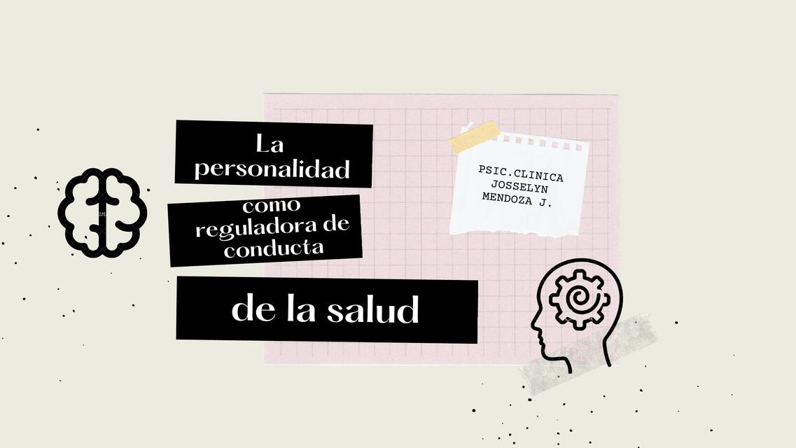 La personalidad como reguladora de conducta de la salud 