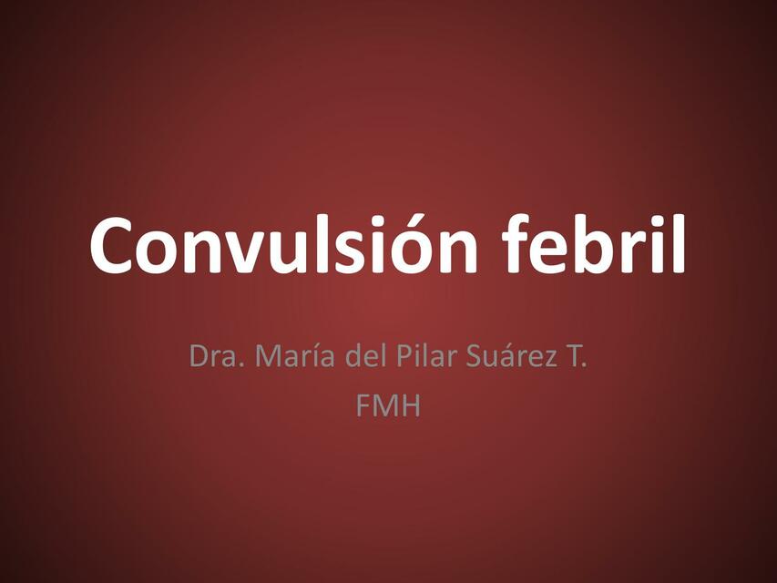 Convulsión Febril 