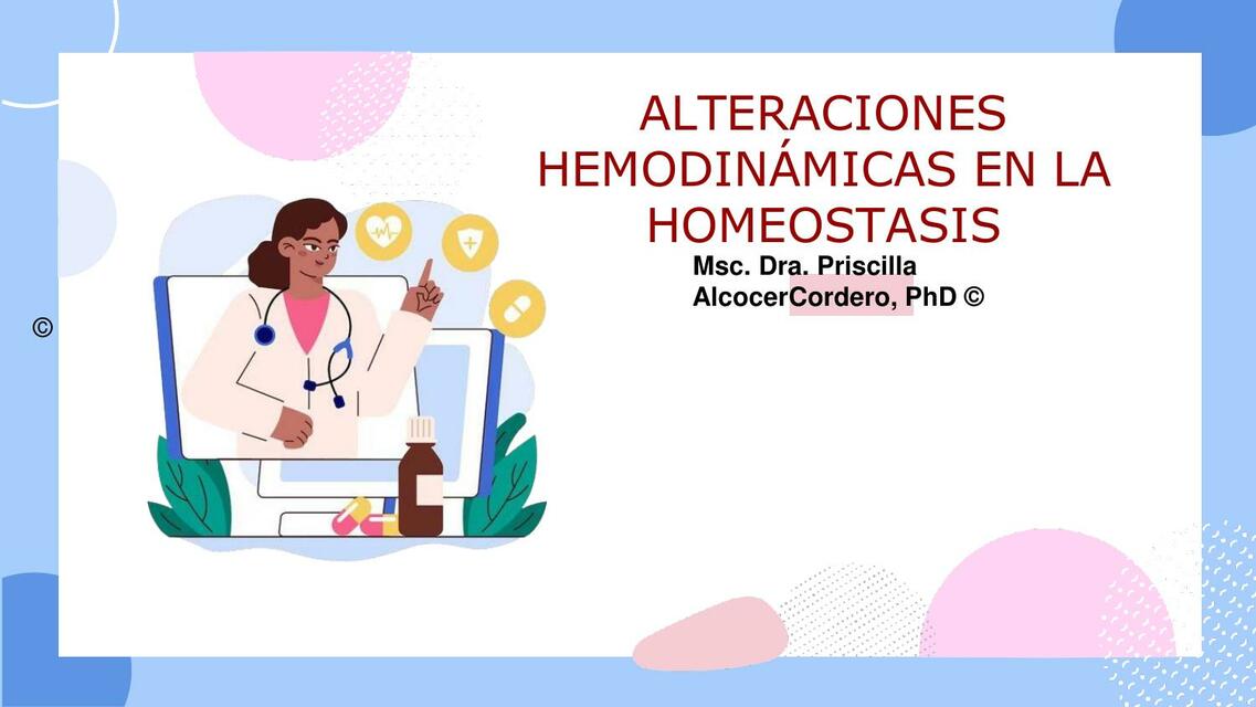 ALTERACIONES HEMODINÁMICAS EN LA HOMEOSTASIS