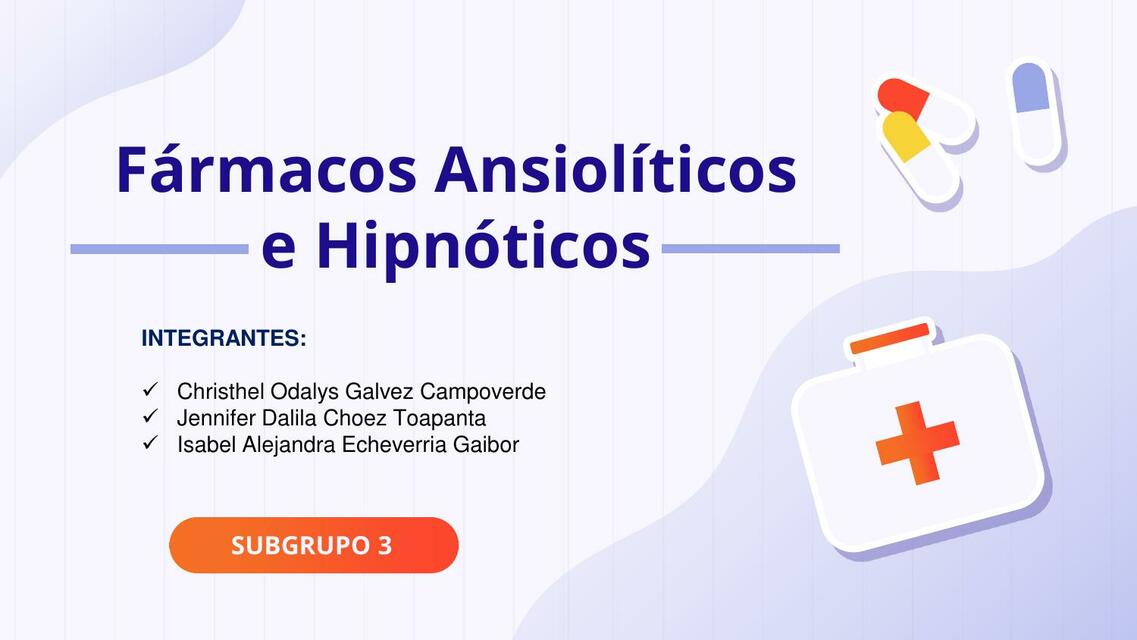 FÁRMACOS ANSIOLÍTICOS