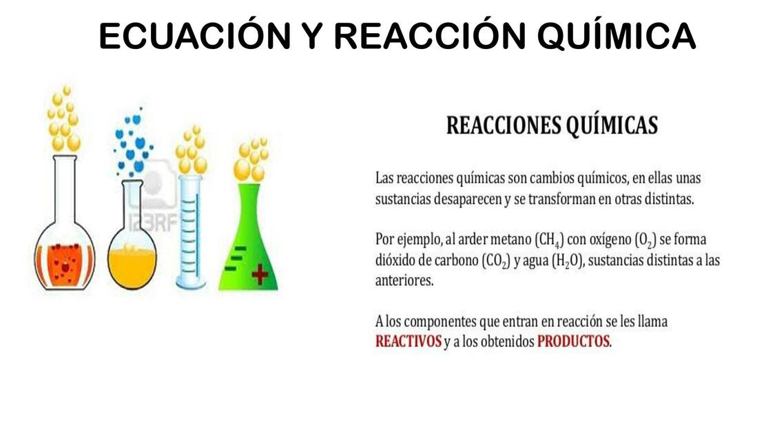 ECUACIÓN Y REACCIÓN QUÍMICA