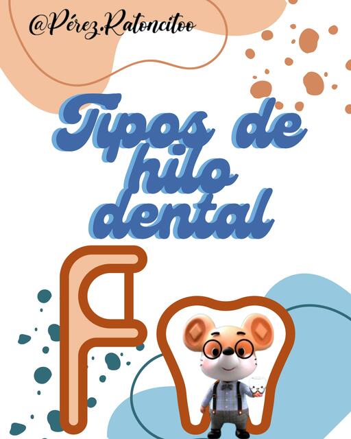 Tipos de Hilo Dental