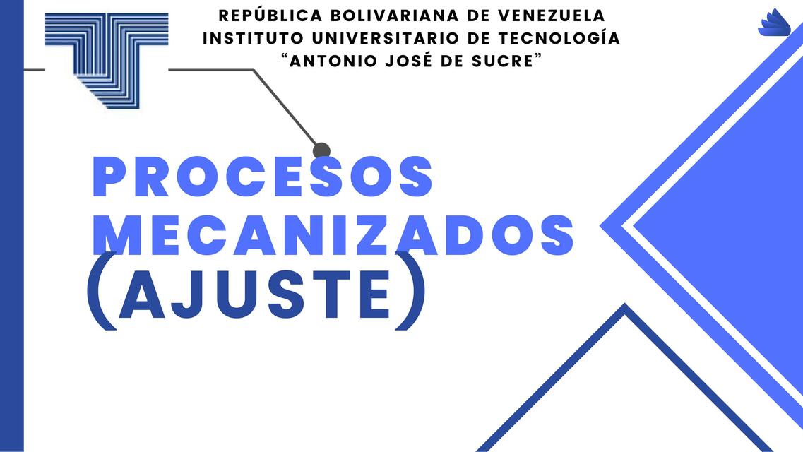 Procesos Mecanizados (Ajuste)