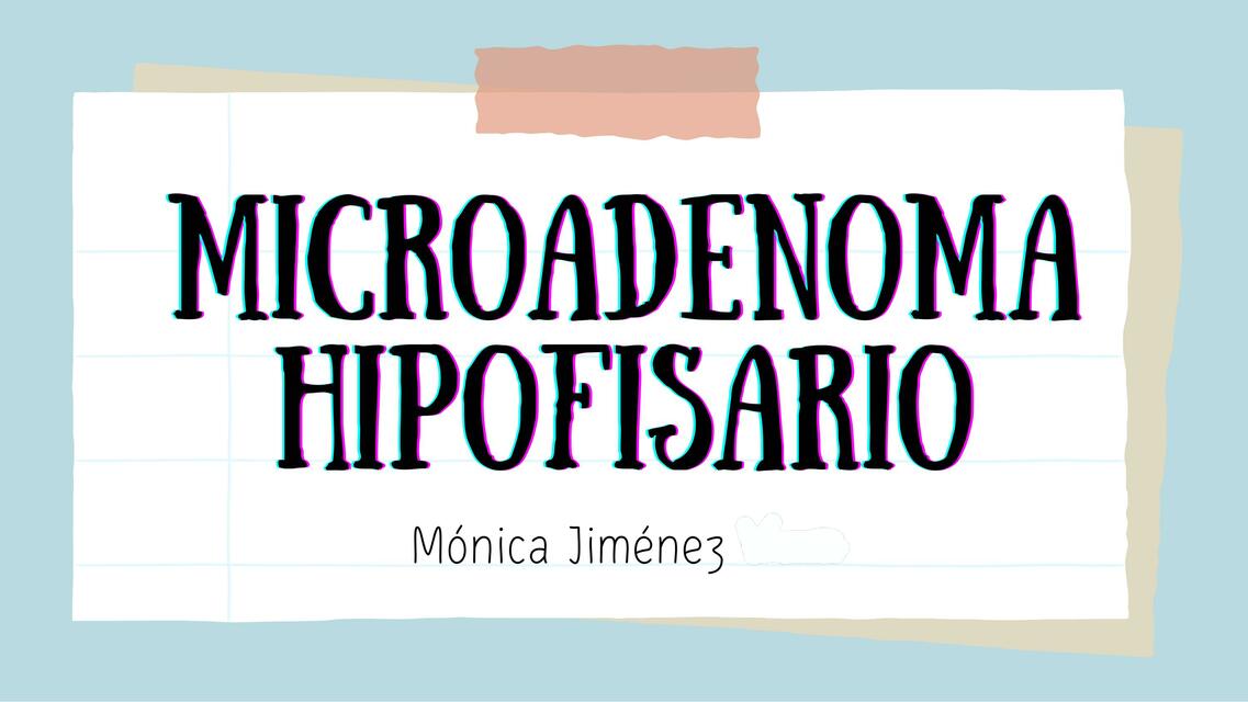 Microadenoma Hipofisiario 