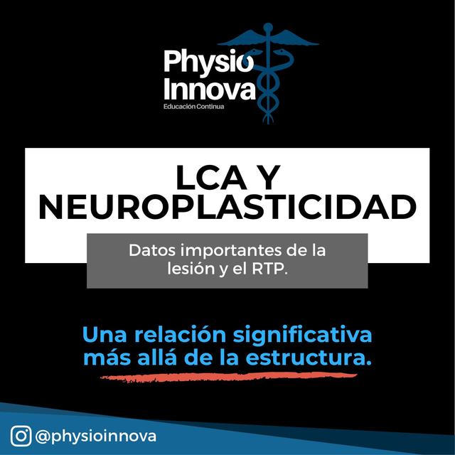 LCA y Neuroplasticidad