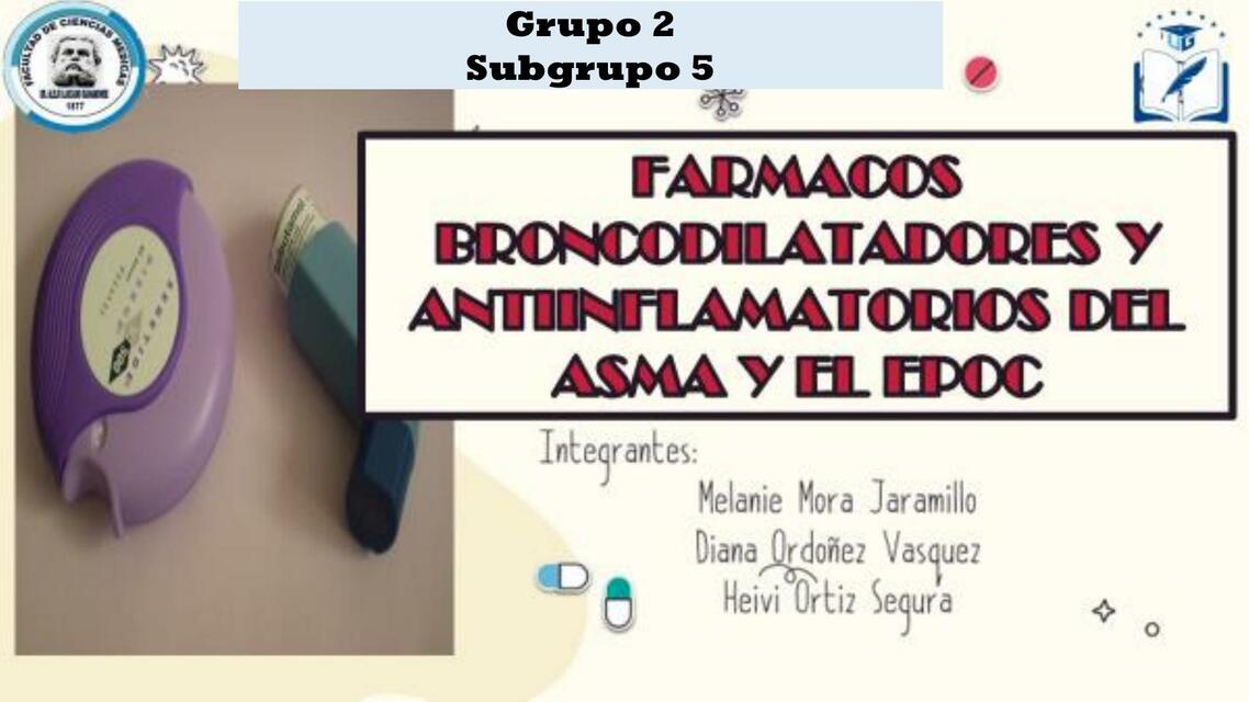 Fármacos broncodilatadores y antiinflamatorios