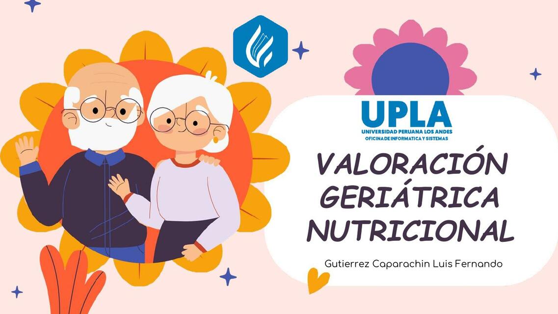 VALORACIÓN GERIÁTRICA NUTRICIONAL