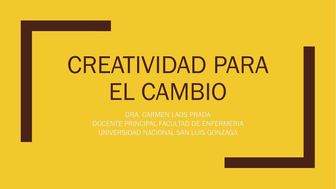 Creatividad para el Cambio Angelica Carrasco uDocz