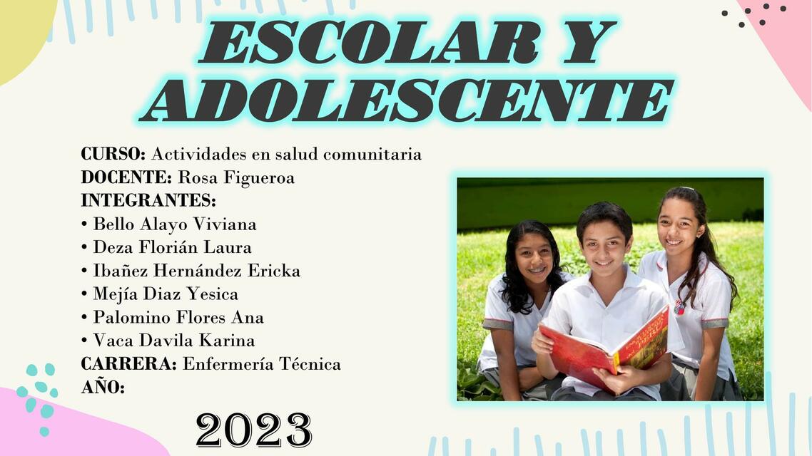 ESCOLAR Y ADOLESCENTE