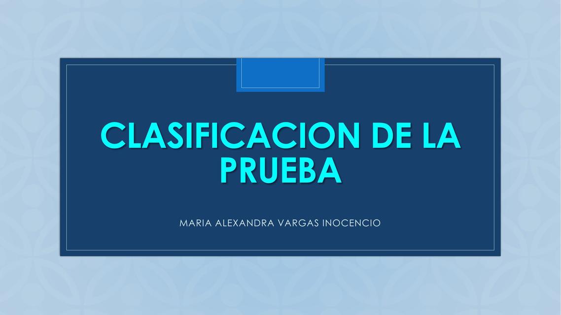 CLASIFICACION DE LA PRUEBA