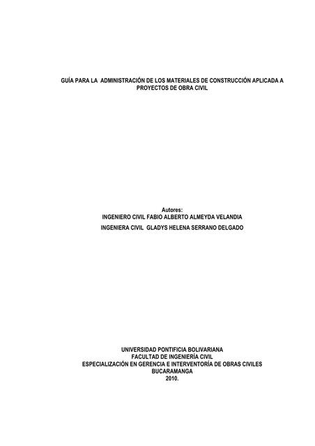 Guía para la Administración de los Materiales de Construcción Aplicada a Proyectos de Obra Civil 