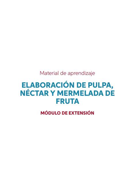 Elaboración de Pulpa, Néctar y Mermelada de Mandarina