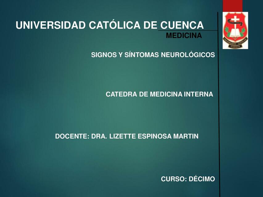 Signos y Síntomas Neurológicos 