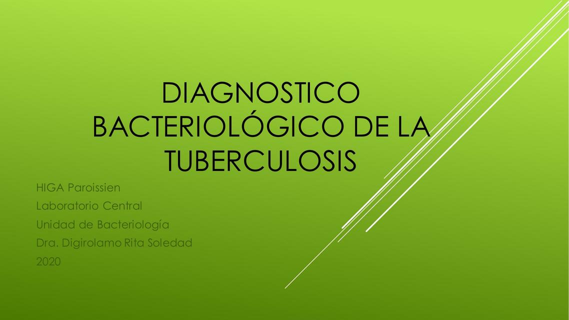 Diagnóstico Bacteriológico de la Tuberculosis 