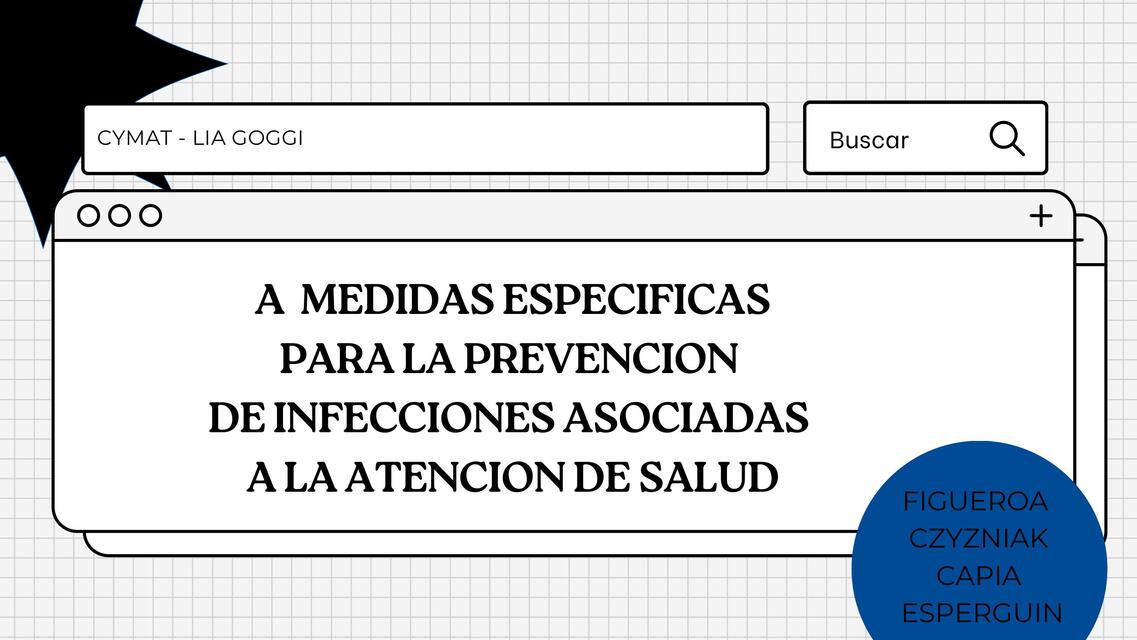 Medidad para la prevención de infecciones asociadas a la atención de salud 