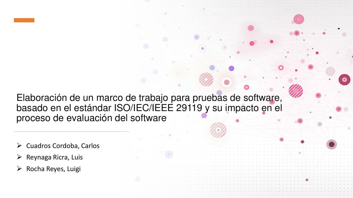 Elaboración de un Marco de Trabajo para Pruebas de Software