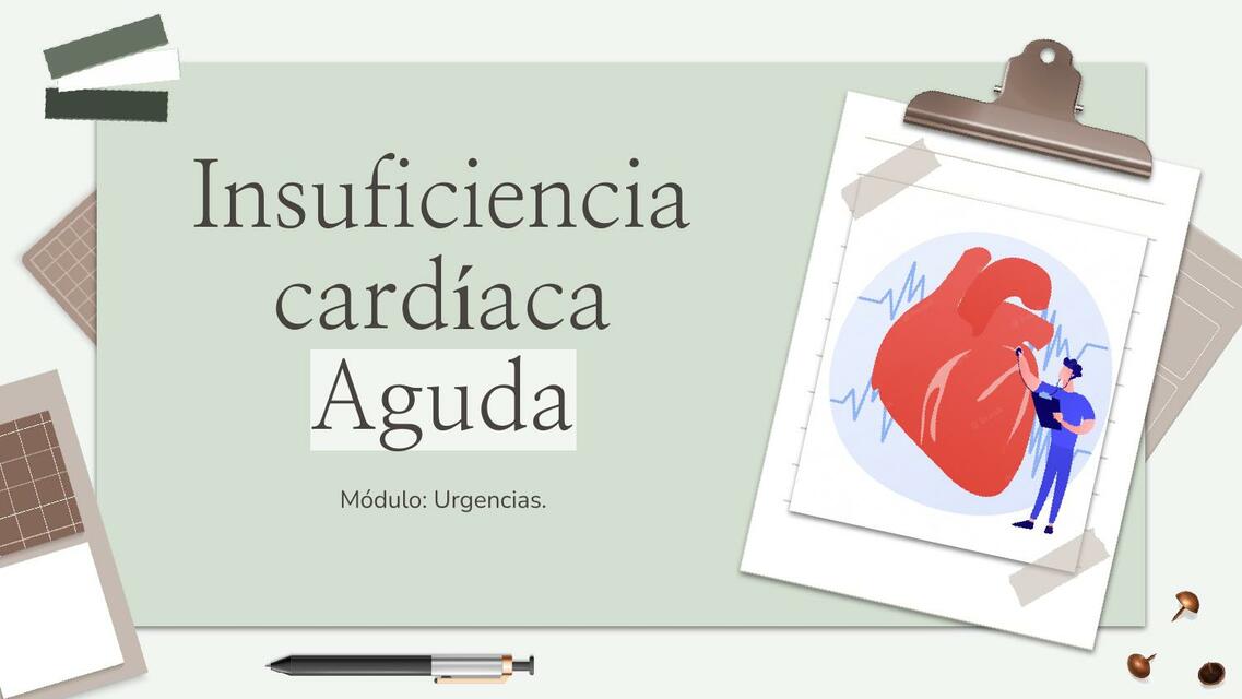 Insuficiencia Cardiaca Aguda 