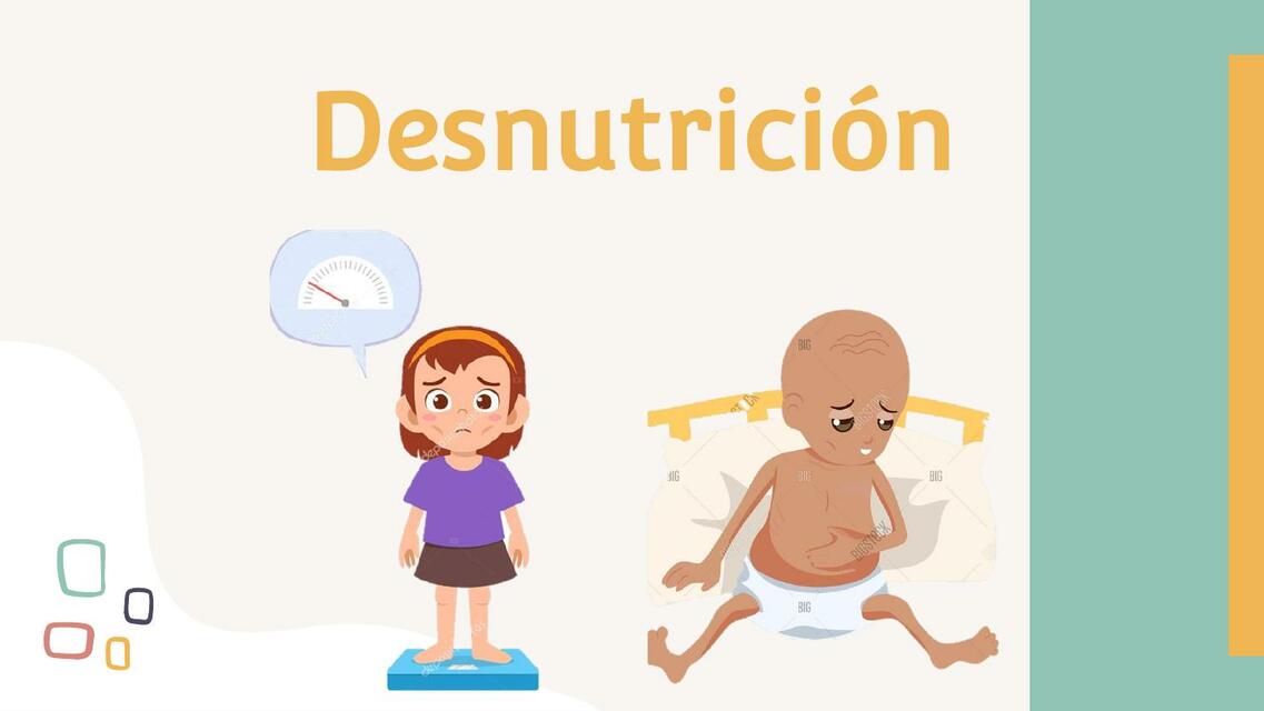 Desnutrición en paciente pediátrico