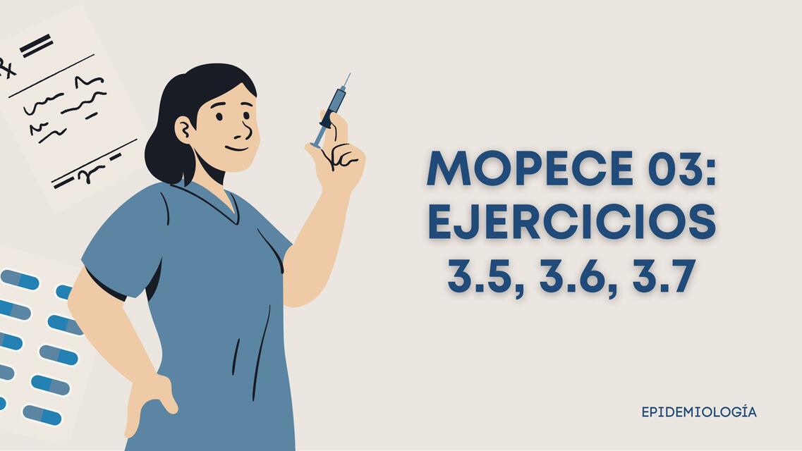 Mopece 03 ejercicios 3.5, 3.6 y 3.7