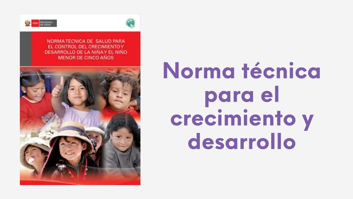 Norma técnica para el crecimiento y desarrollo