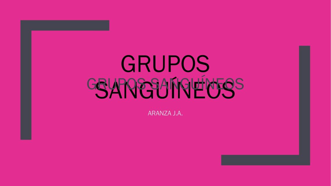 Grupos sangui neos