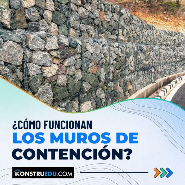 Cómo funcionan los muros de contención