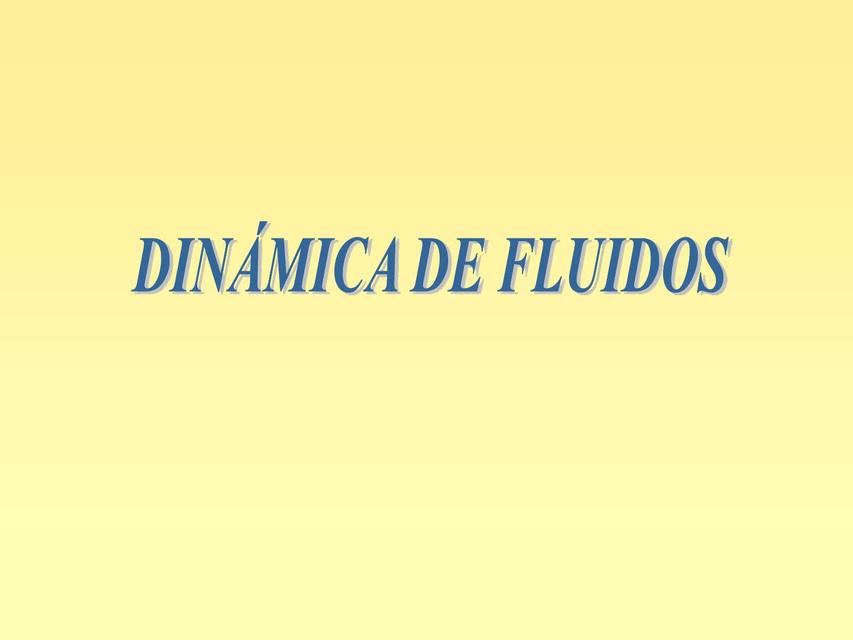 8 Dinamica de fluidosTema