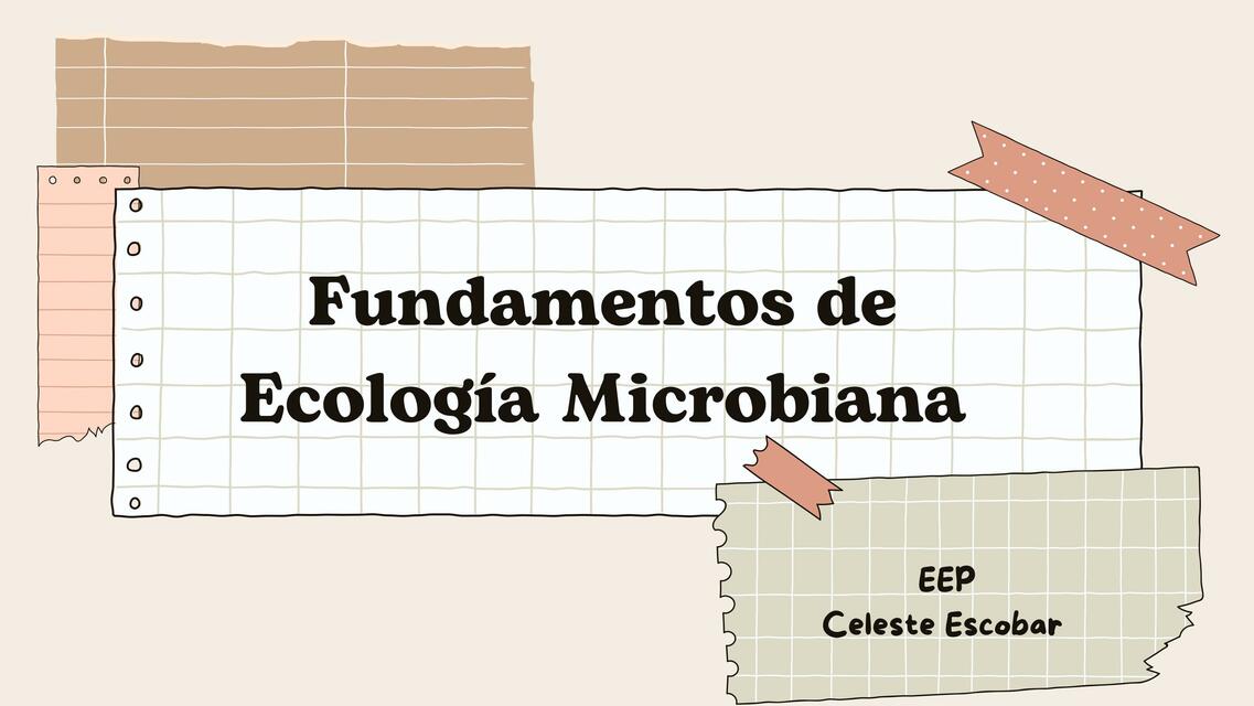 Presentación Fundamentos de Ecología Microbiana