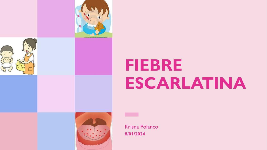 Fiebre escarlatina