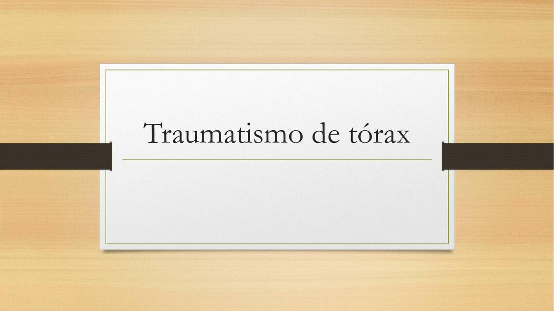 Traumatismo de tórax 