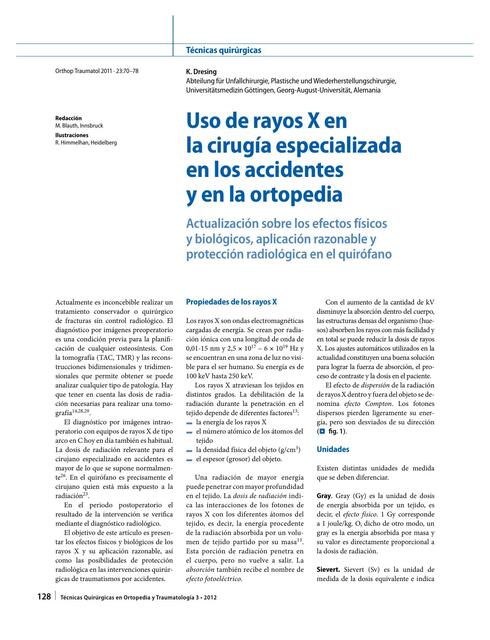 Uso de Rayos X en la Cirugía Especializada en los Accidentes y en la Ortopedia 