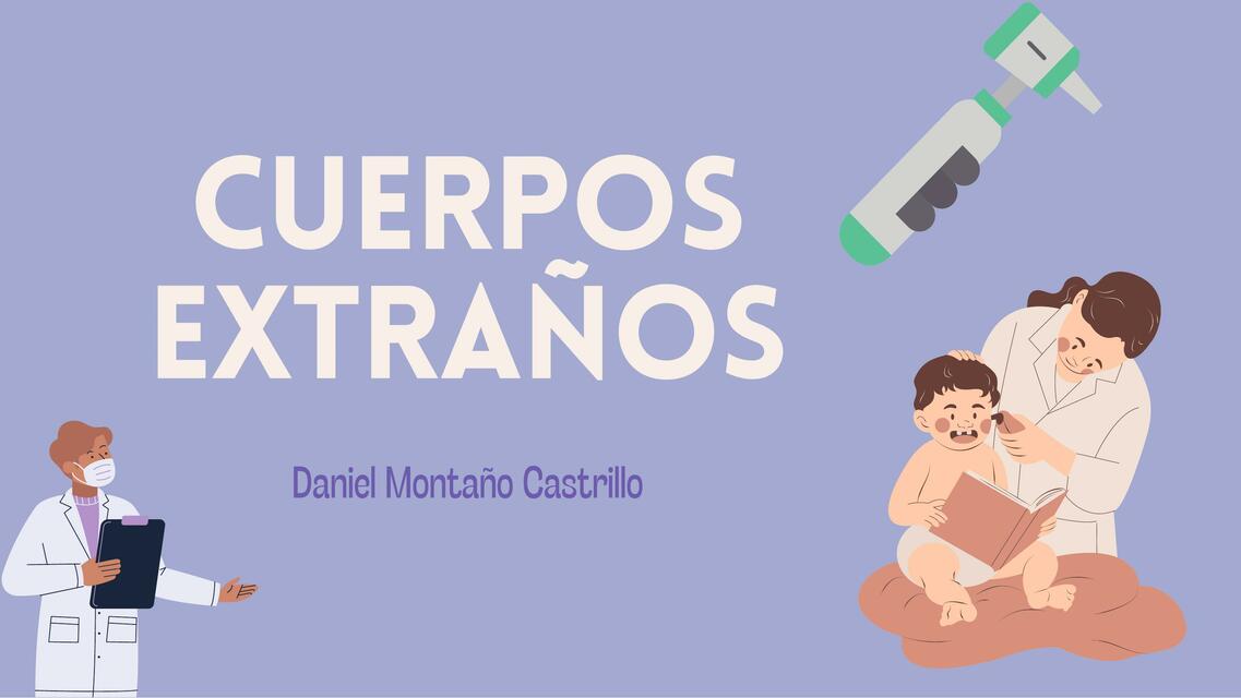 Cuerpos Extraños